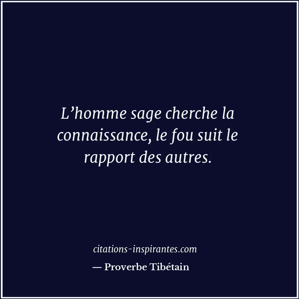 Citation de Proverbe Tibétain