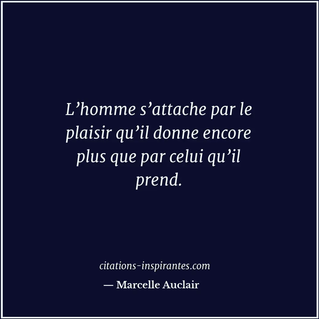 Citation de Marcelle Auclair
