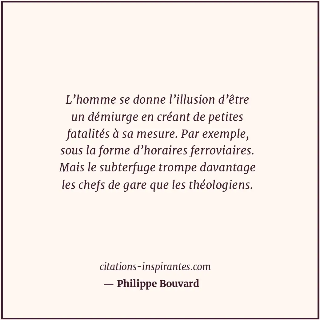 Citation de Philippe Bouvard