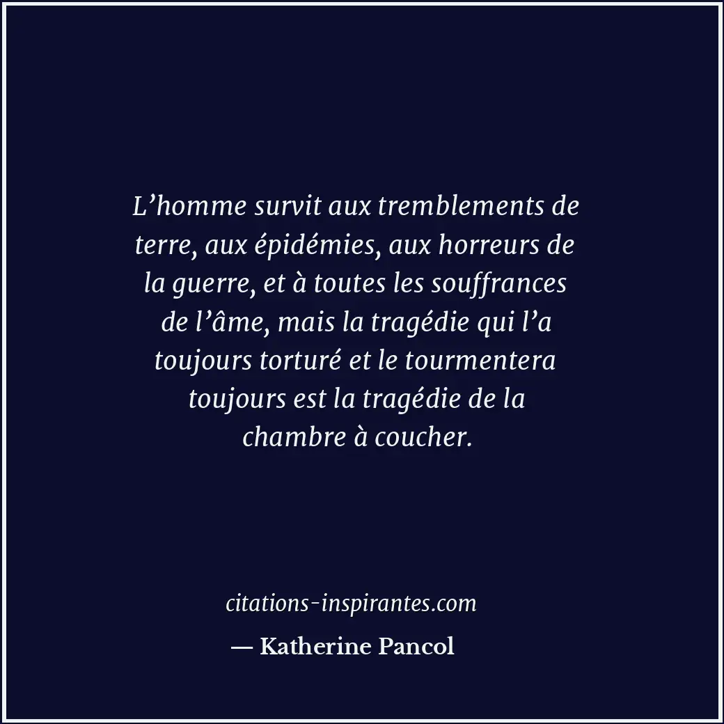 Citation de Katherine Pancol