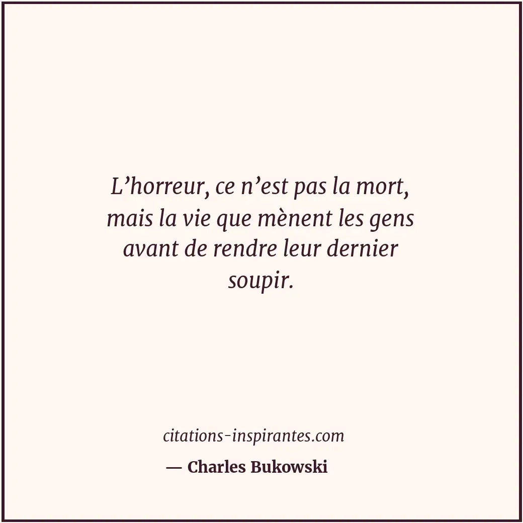 Citation de Charles Bukowski