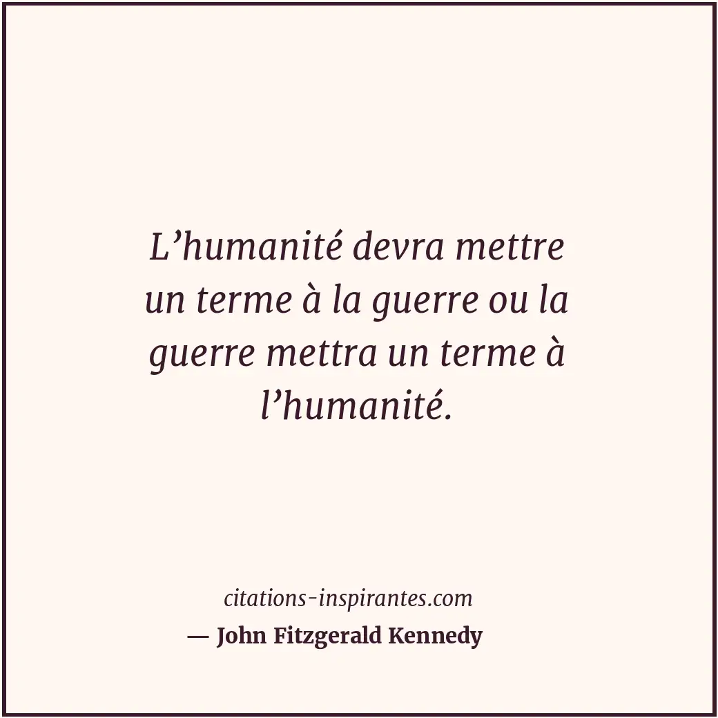 Citation de John Fitzgerald Kennedy