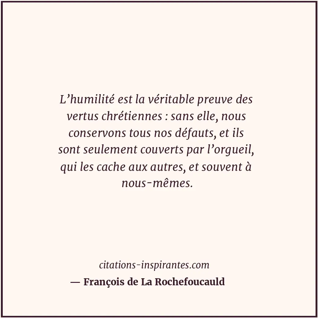Citation de François de La Rochefoucauld