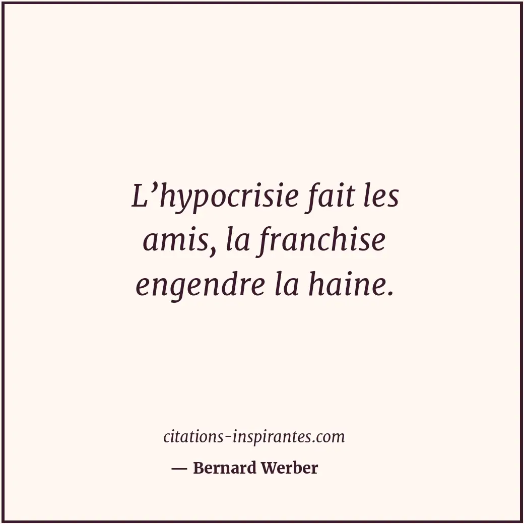 Citation de Bernard Werber