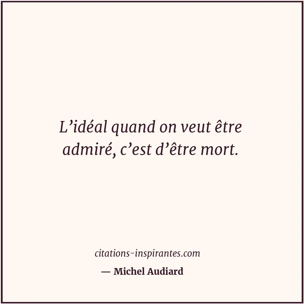 Citation de Michel Audiard