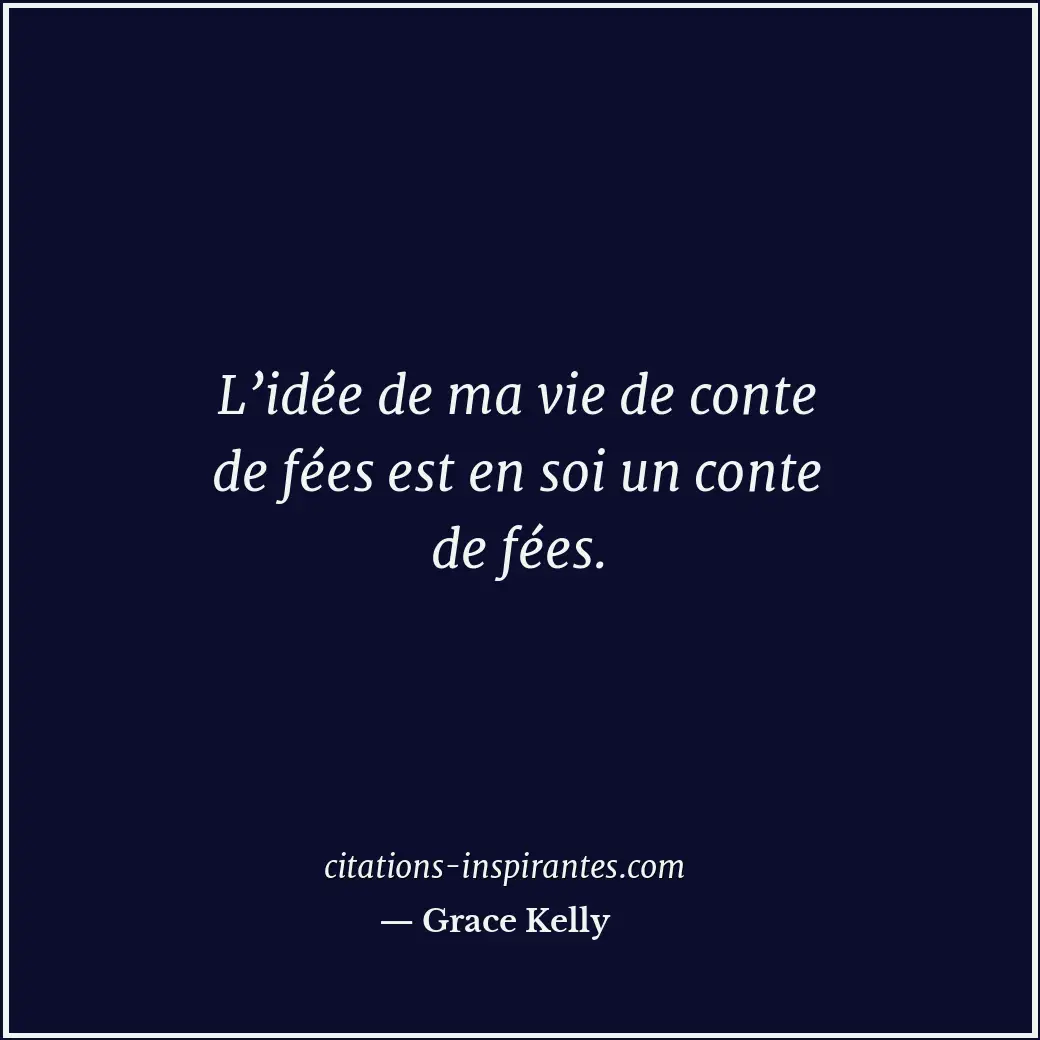 Citation de Grace Kelly