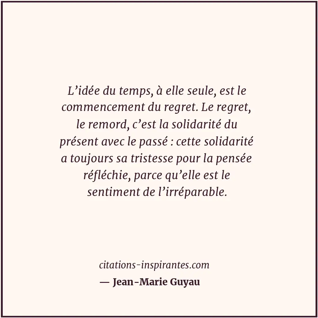 Citation de Jean-Marie Guyau