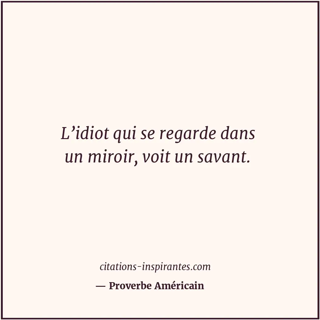 Citation de Proverbe Américain