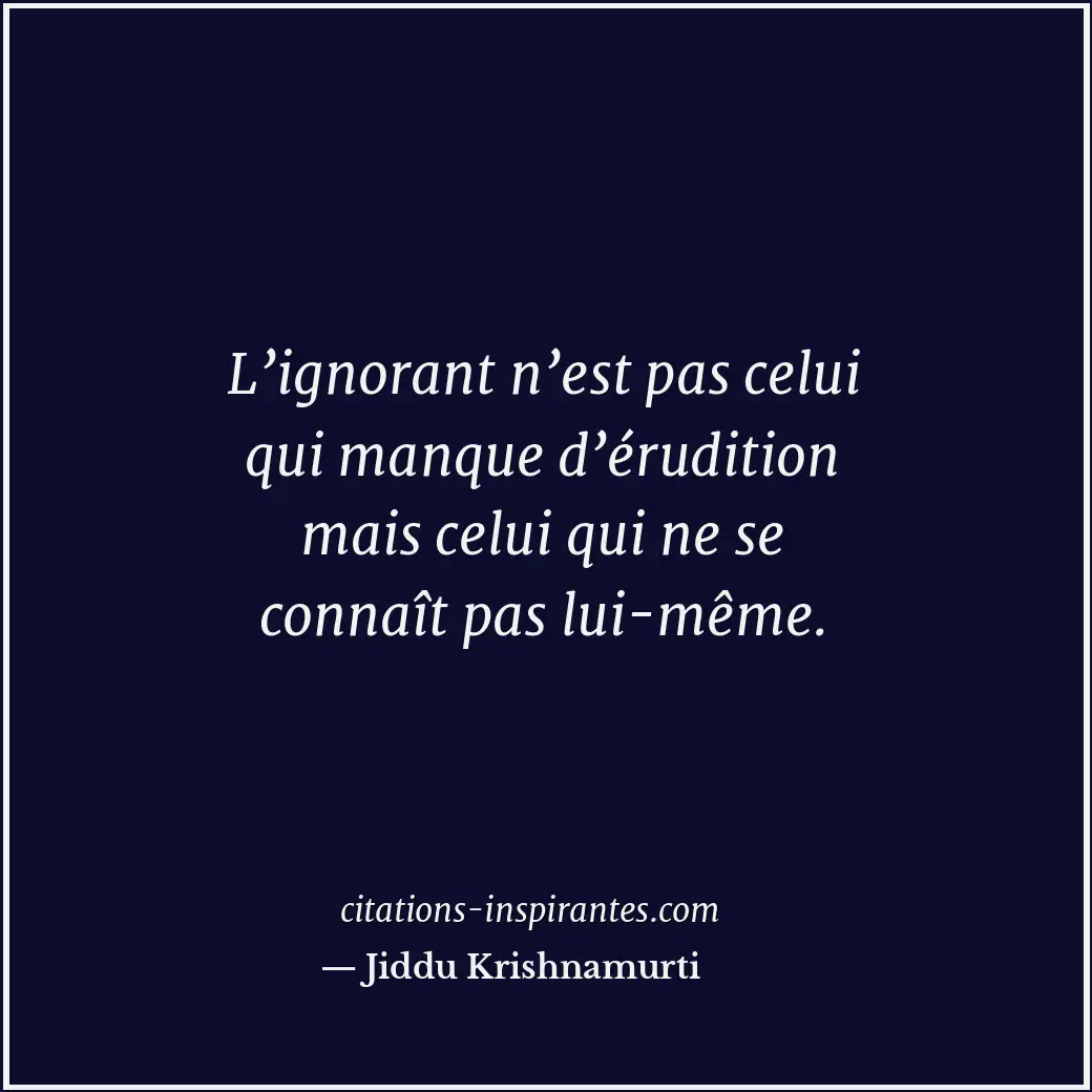 Citation de Jiddu Krishnamurti