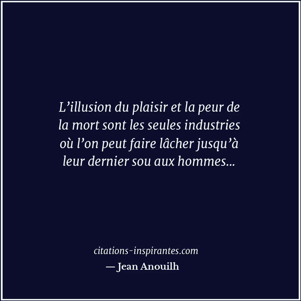 Citation de Jean Anouilh