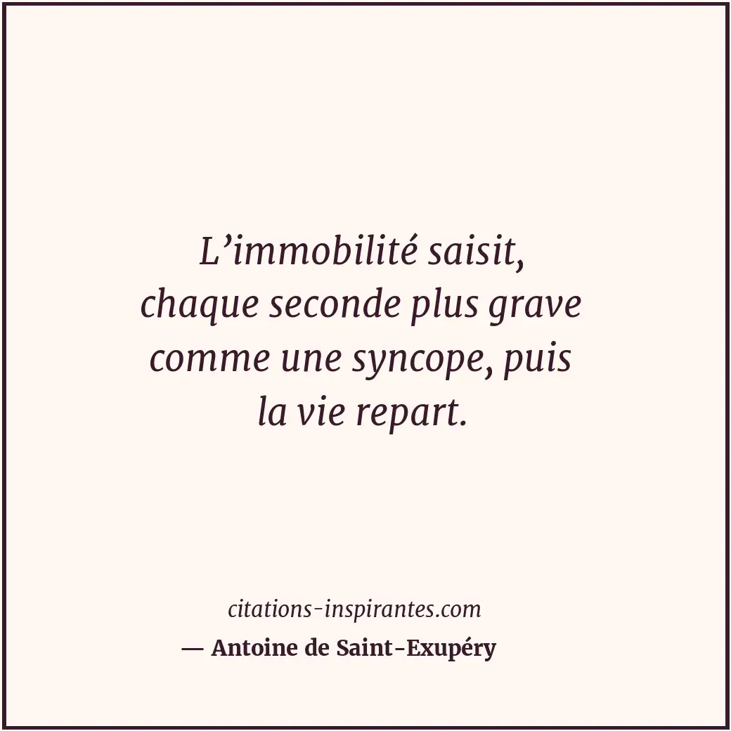Citation de Antoine de Saint-Exupéry