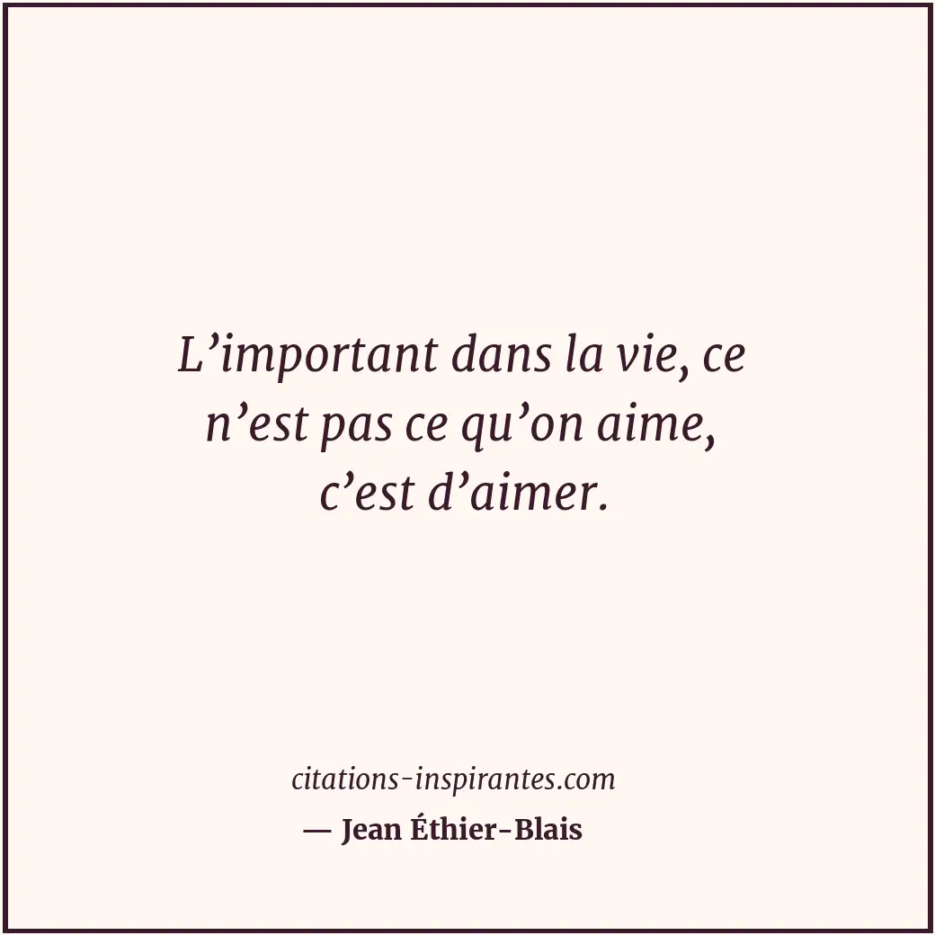 Citation de Jean Éthier-Blais