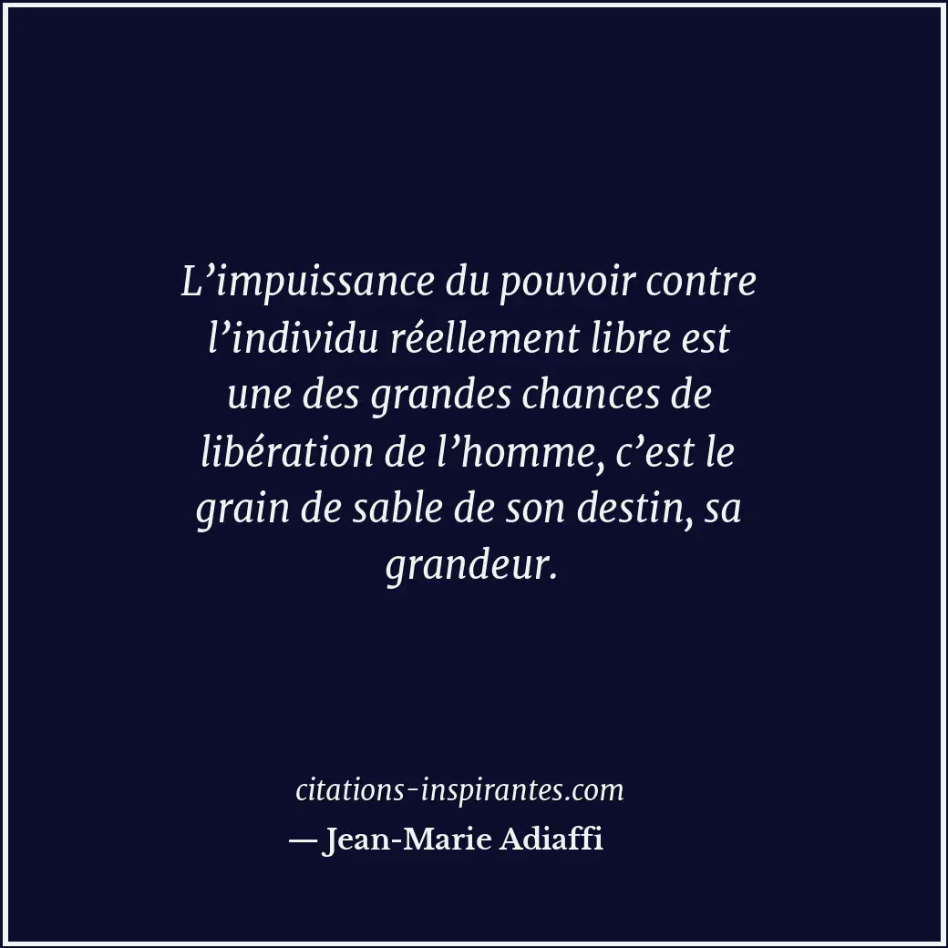 Citation de Jean-Marie Adiaffi