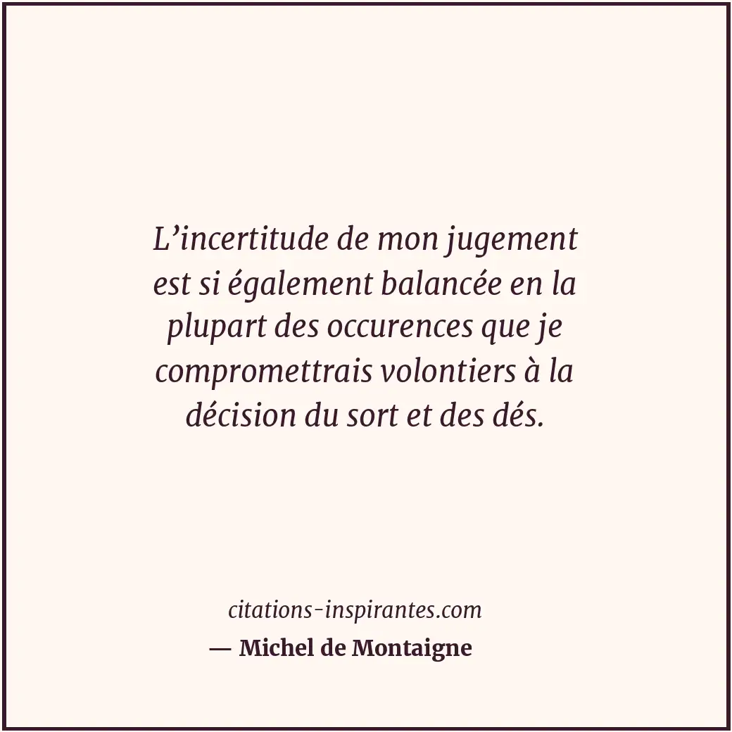 Citation de Michel de Montaigne