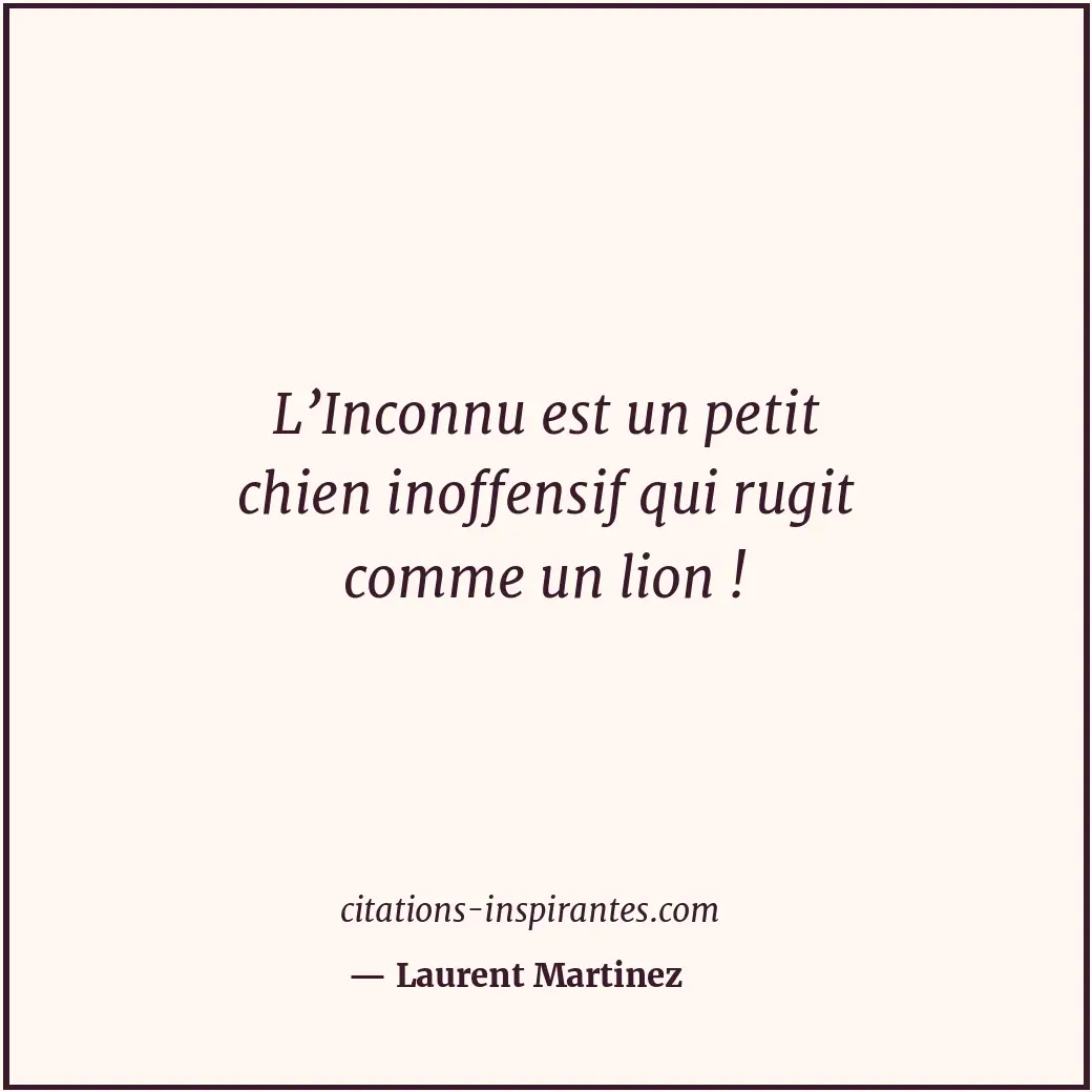 Citation de Laurent Martinez