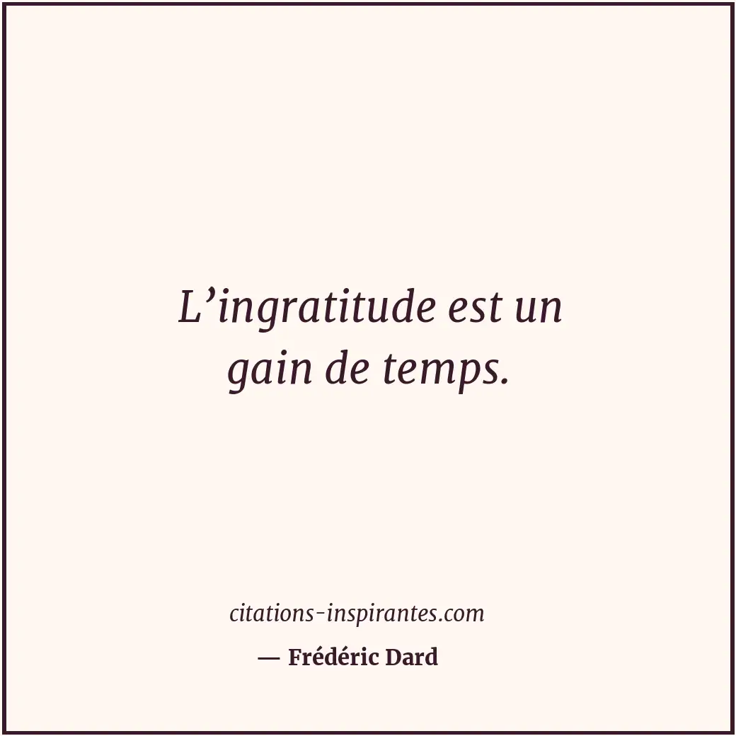 Citation de Frédéric Dard