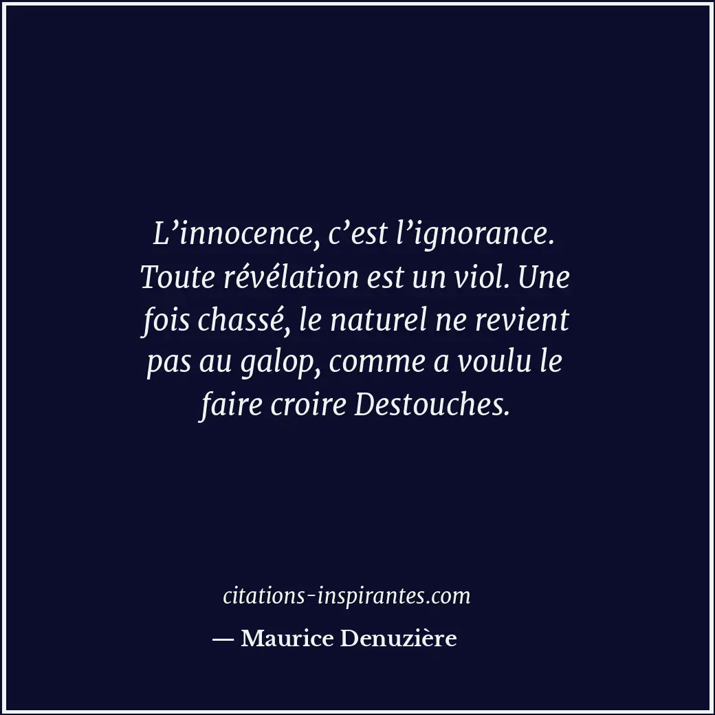 Citation de Maurice Denuzière