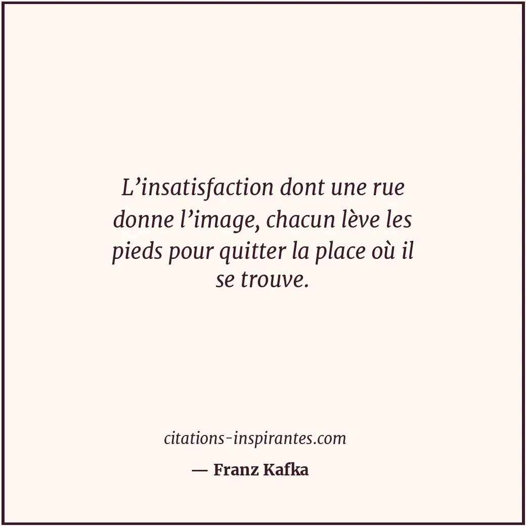 Citation de Franz Kafka