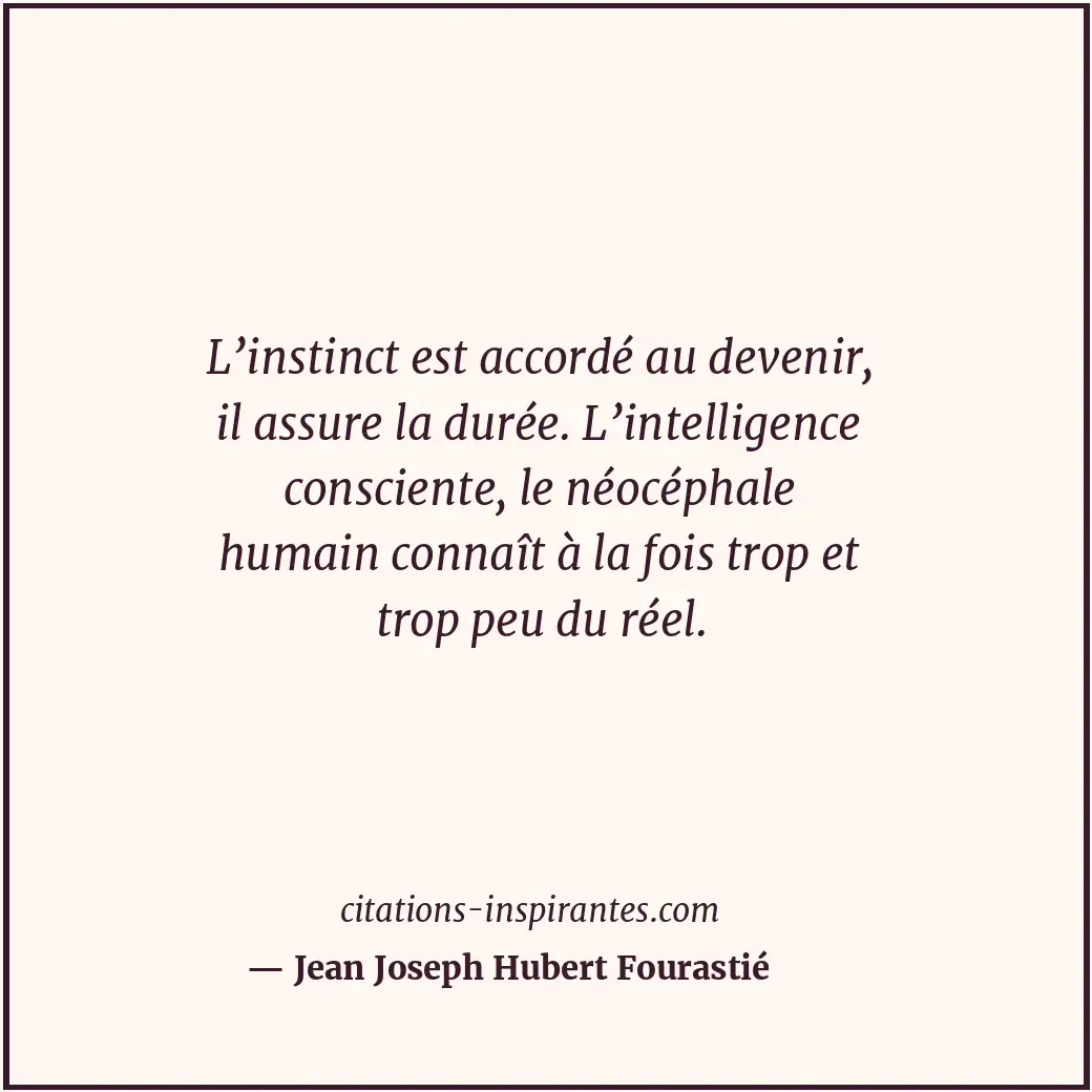 Citation de Jean Joseph Hubert Fourastié