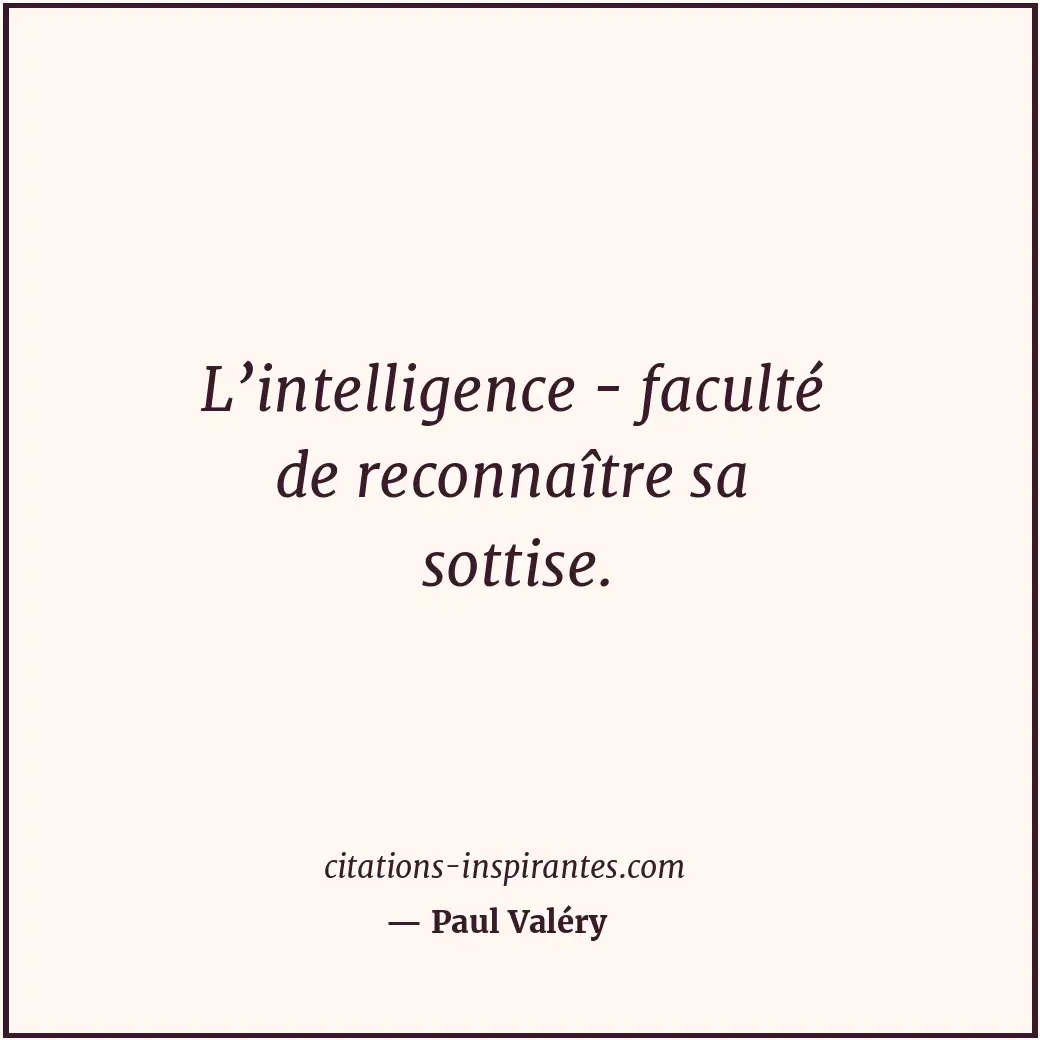 Citation de Paul Valéry