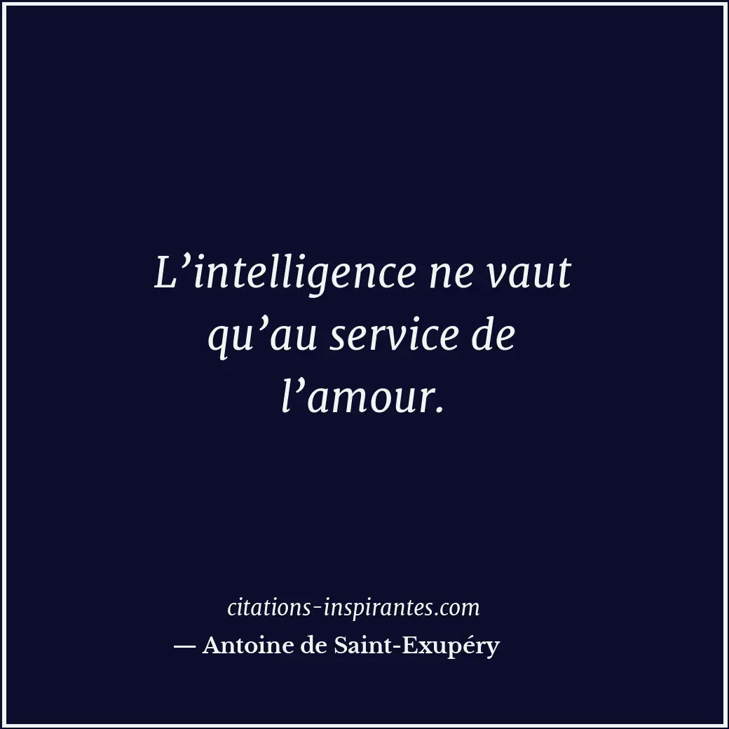 Citation de Antoine de Saint-Exupéry