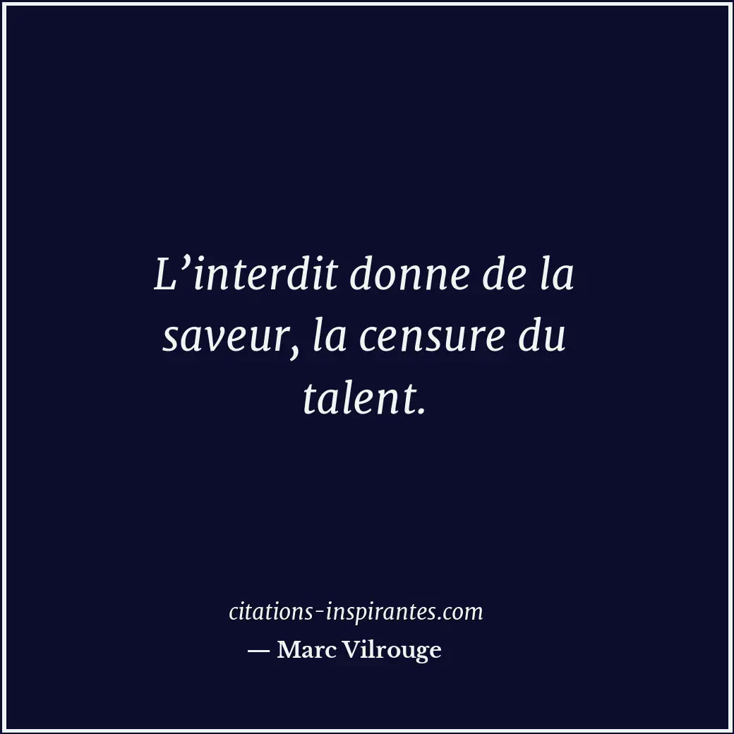 Citation de Marc Vilrouge