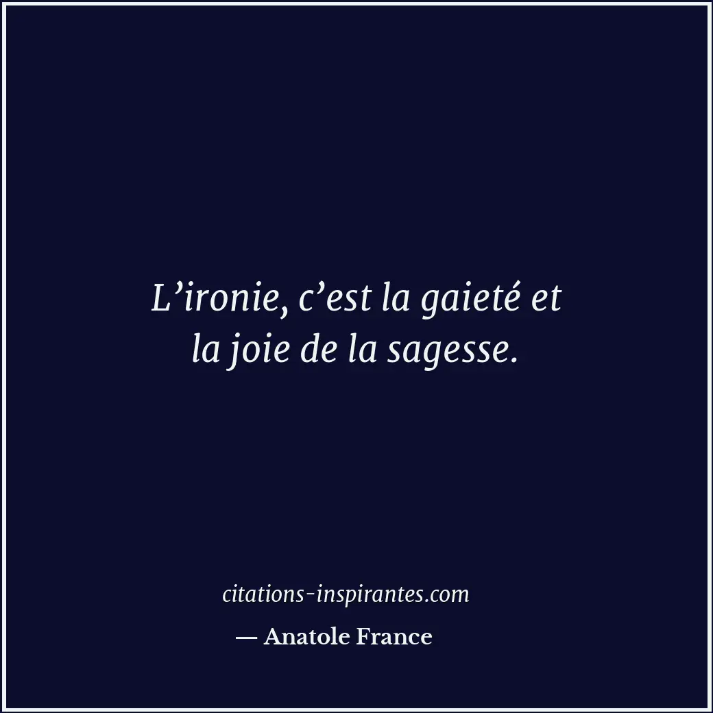 Citation de Anatole France