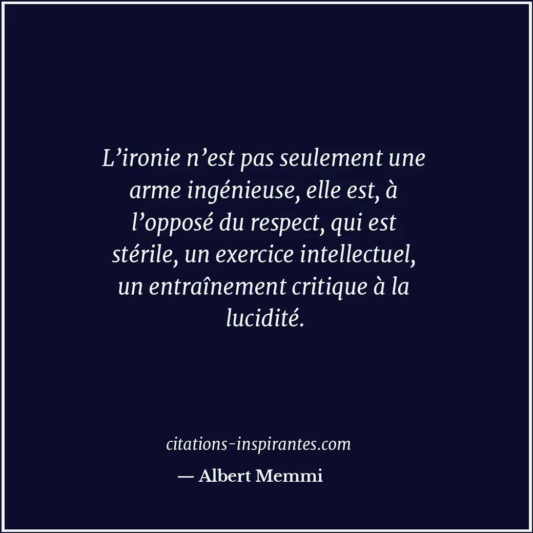 Citation de Albert Memmi
