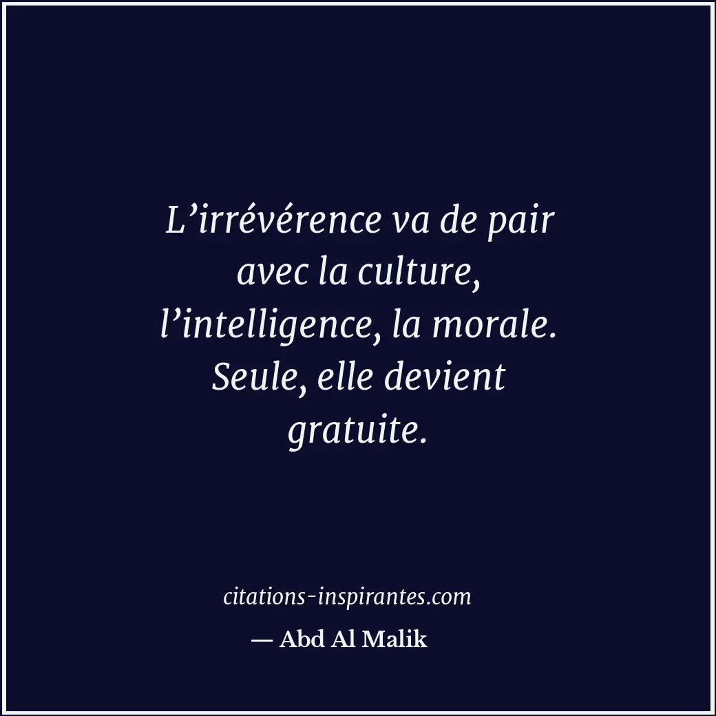 Citation de Abd Al Malik