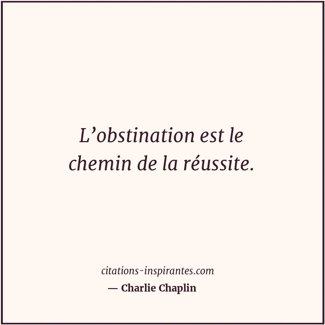 Citation de Charlie Chaplin