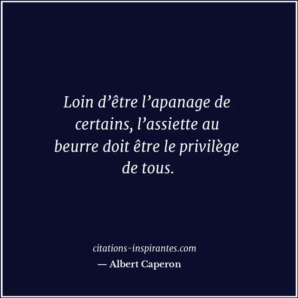 Citation de Albert Caperon