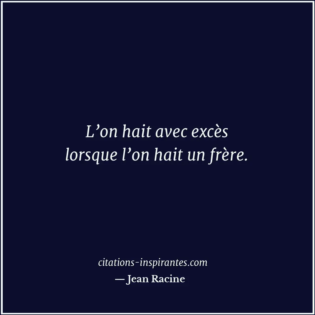 Citation de Jean Racine