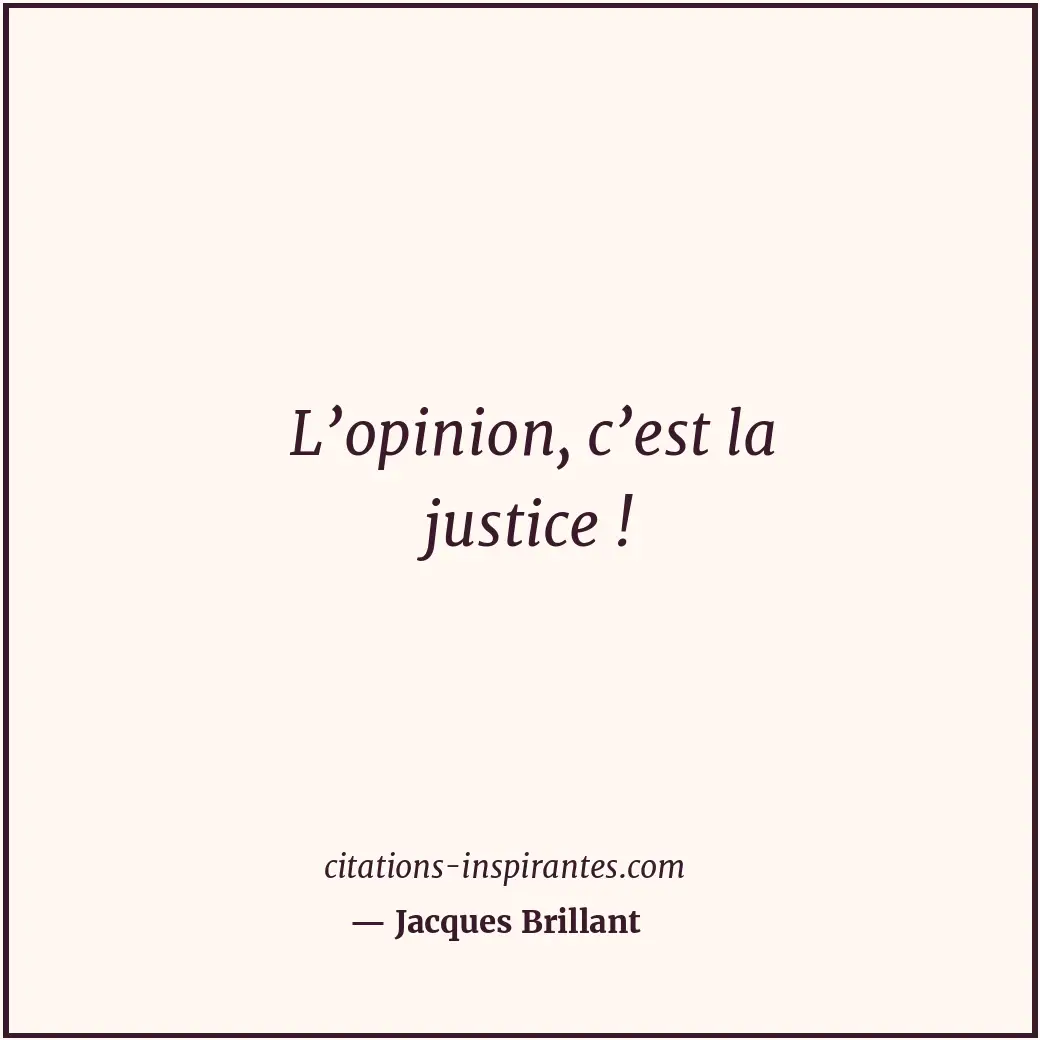 Citation de Jacques Brillant