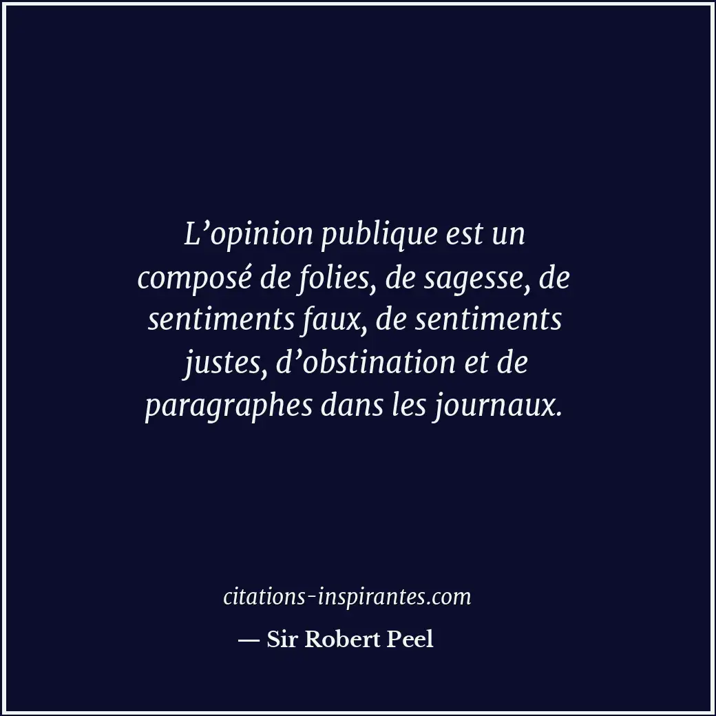 Citation de Sir Robert Peel