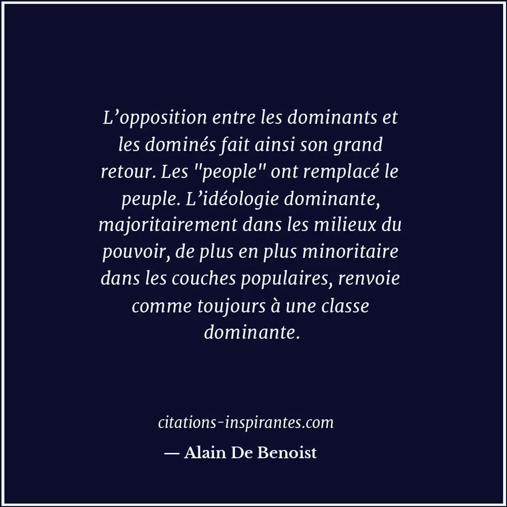 Citation de Alain De Benoist
