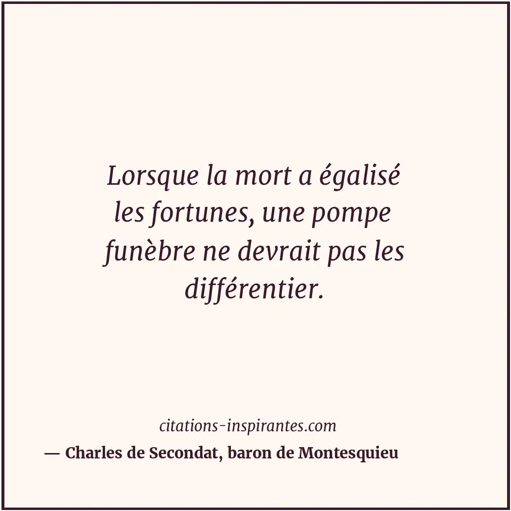 Citation de Charles de Secondat, baron de Montesquieu