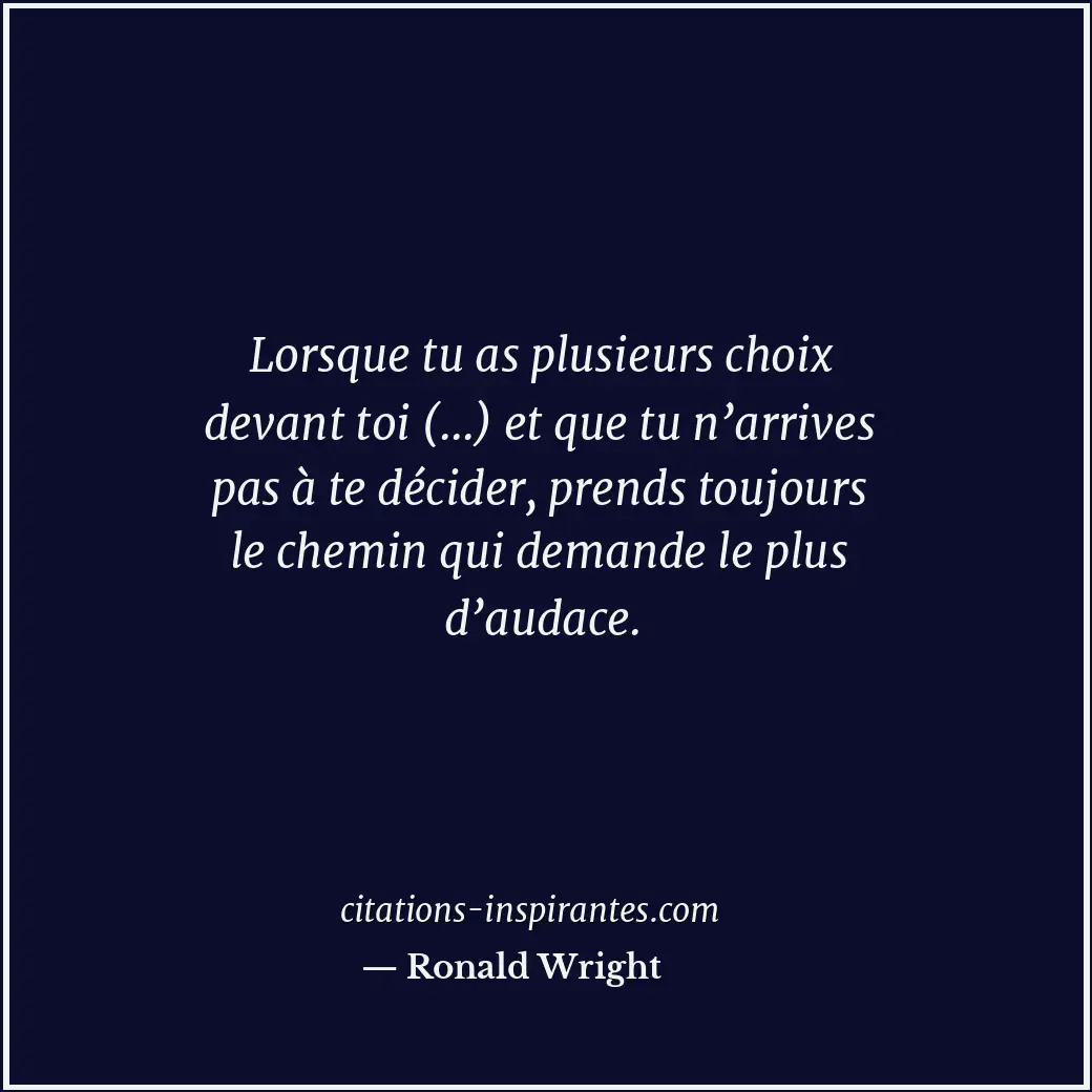 Citation de Ronald Wright