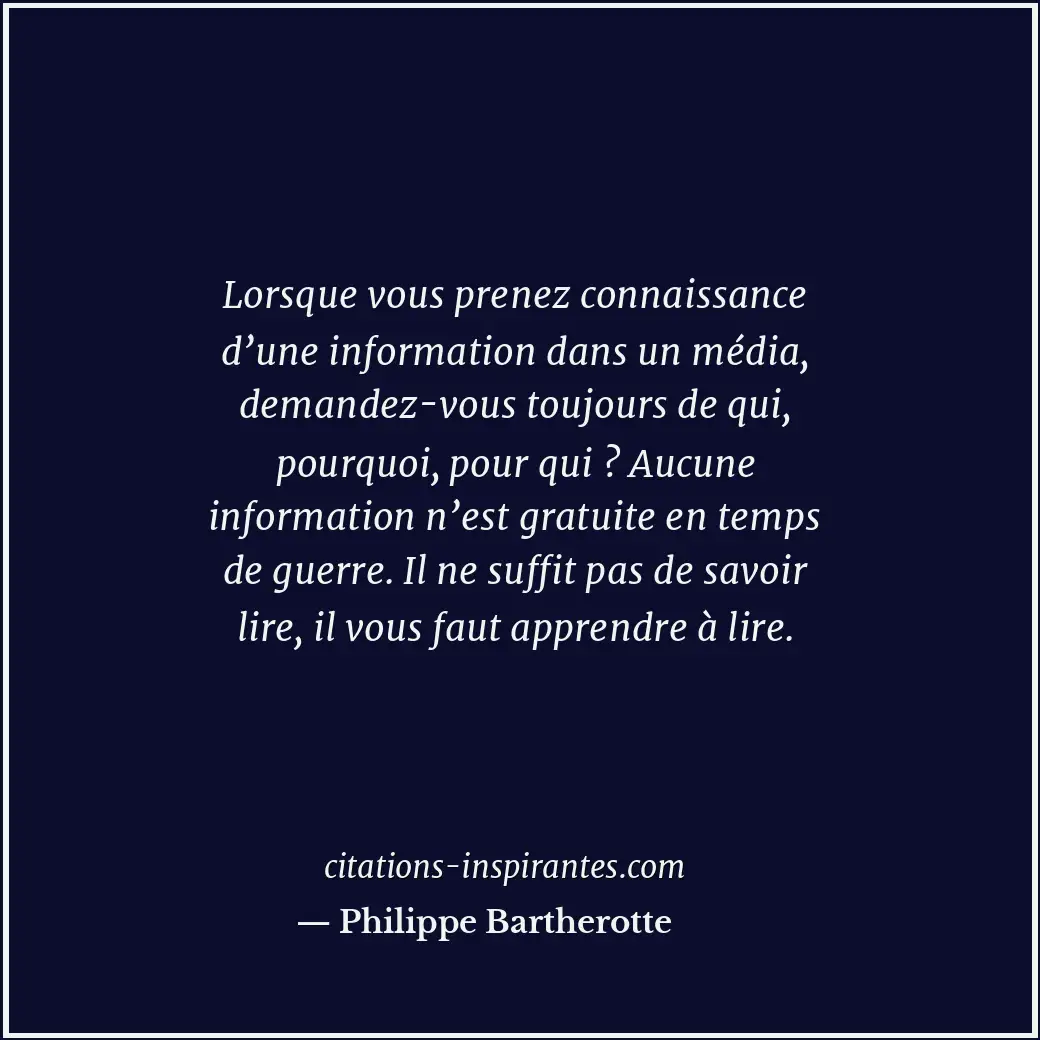 Citation de Philippe Bartherotte