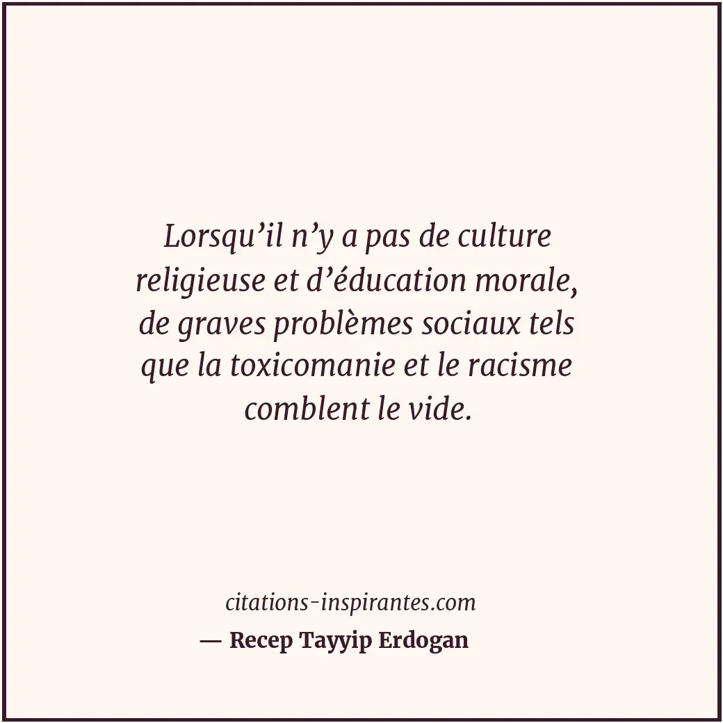 Citation de Recep Tayyip Erdogan