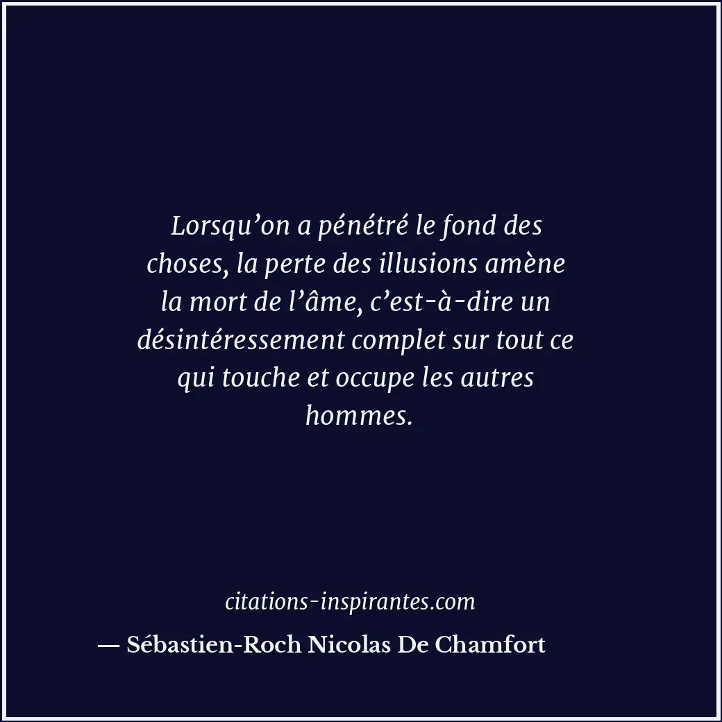 Citation de Sébastien-Roch Nicolas De Chamfort