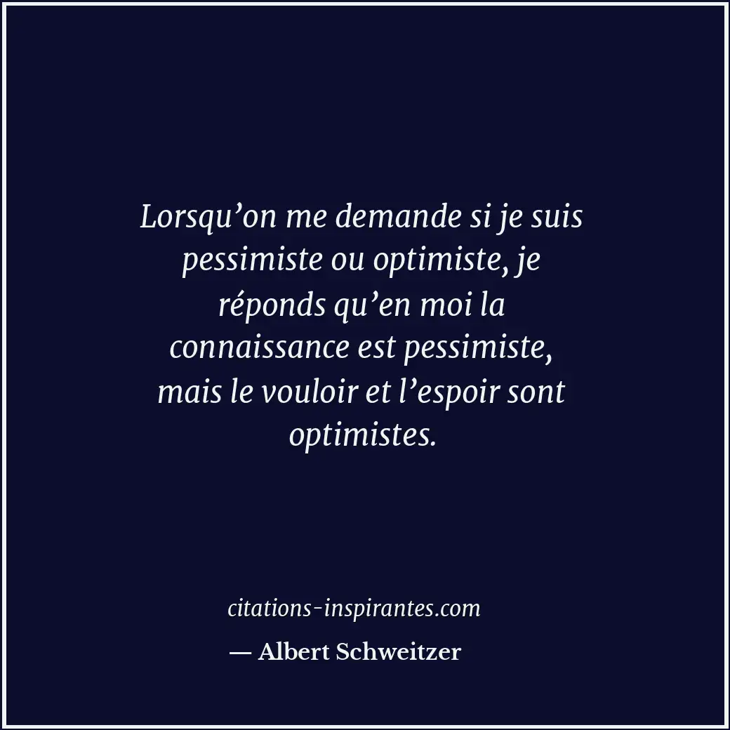 Citation de Albert Schweitzer