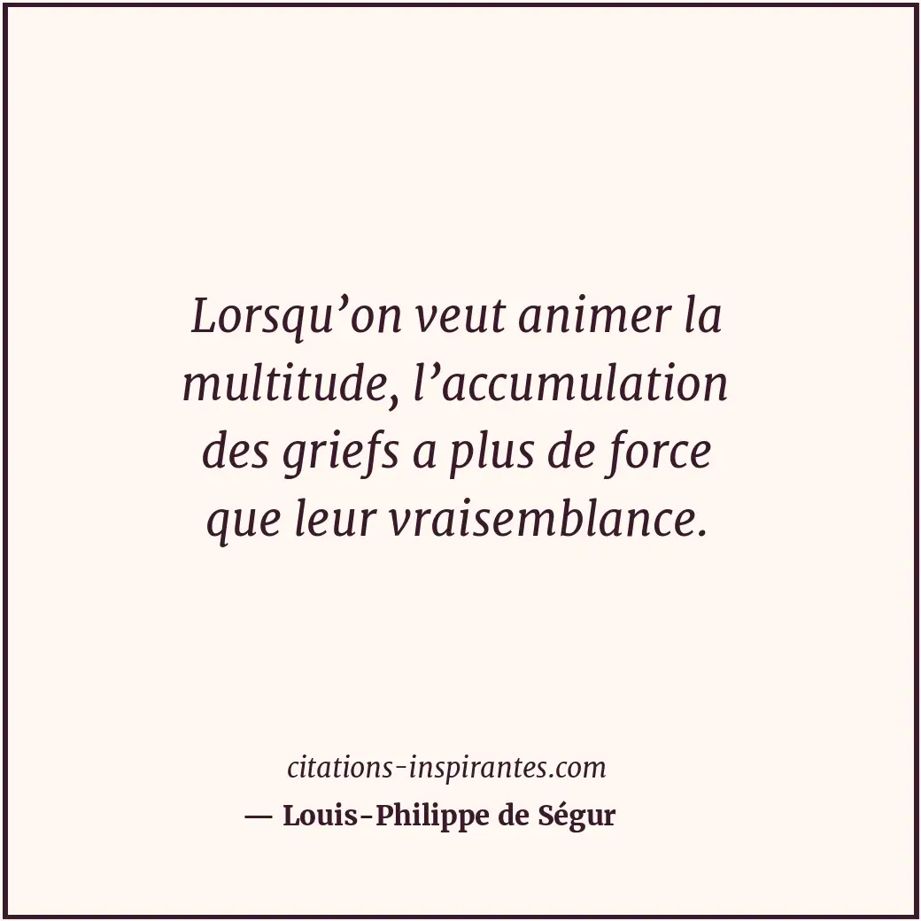 Citation de Louis-Philippe de Ségur