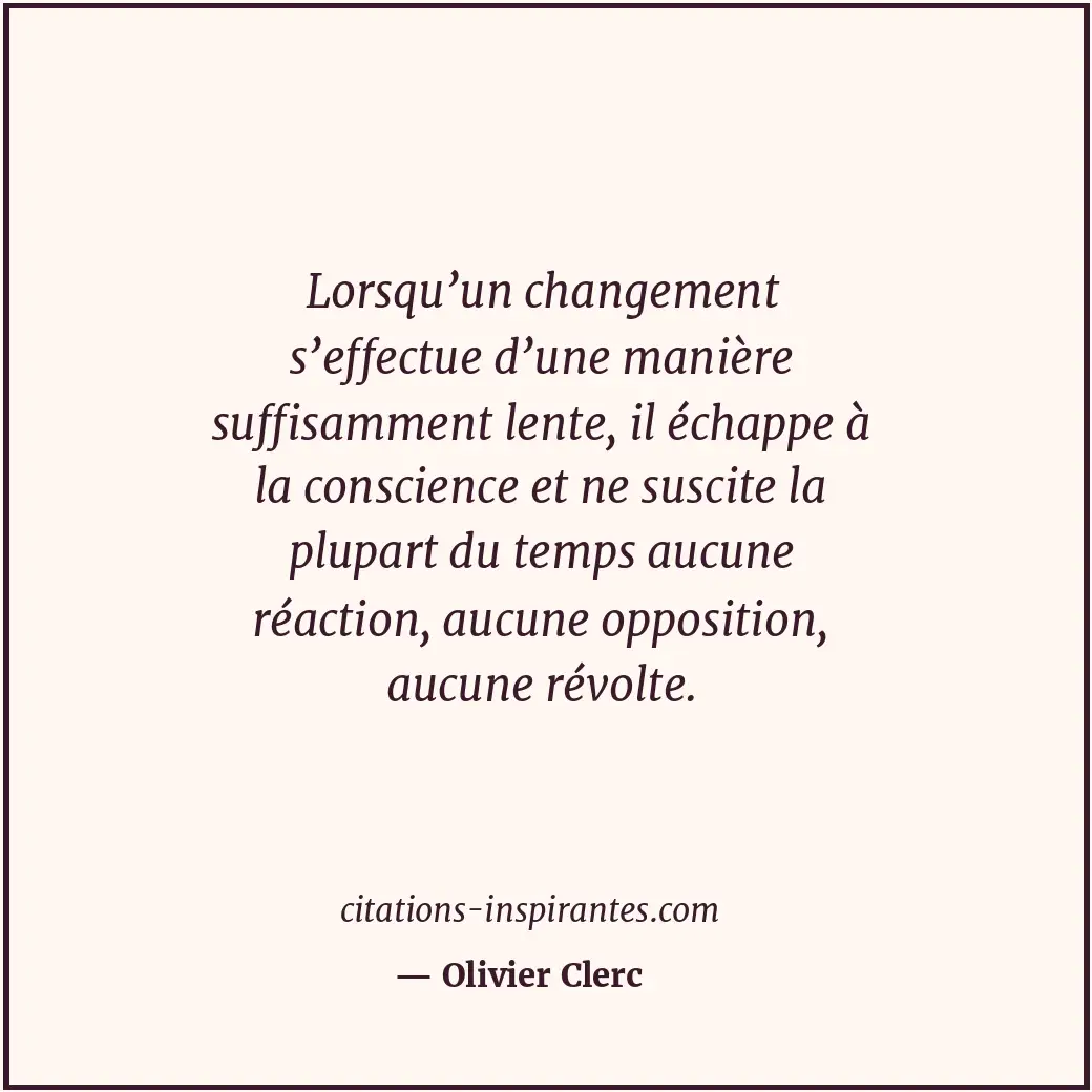 Citation de Olivier Clerc