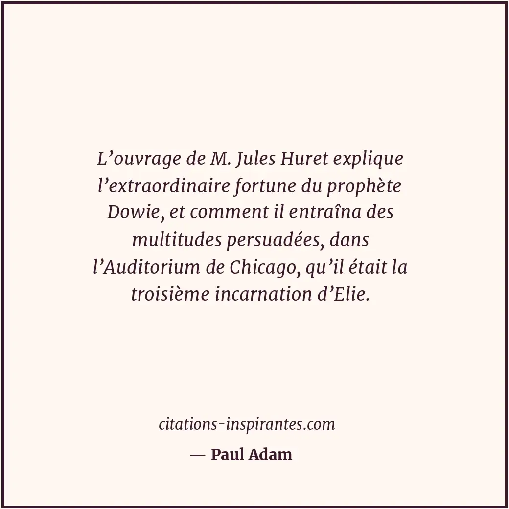 Citation de Paul Adam