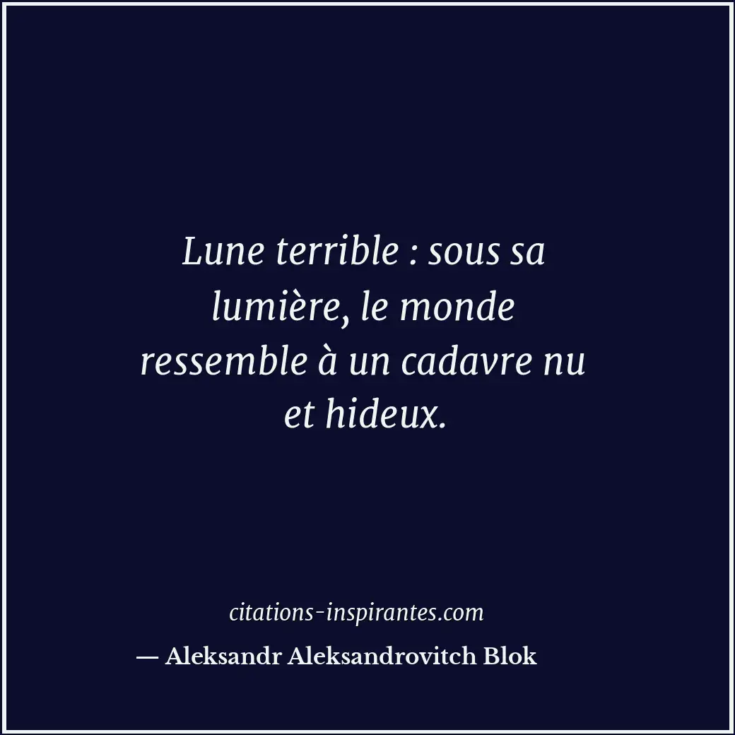 Citation de Aleksandr Aleksandrovitch Blok