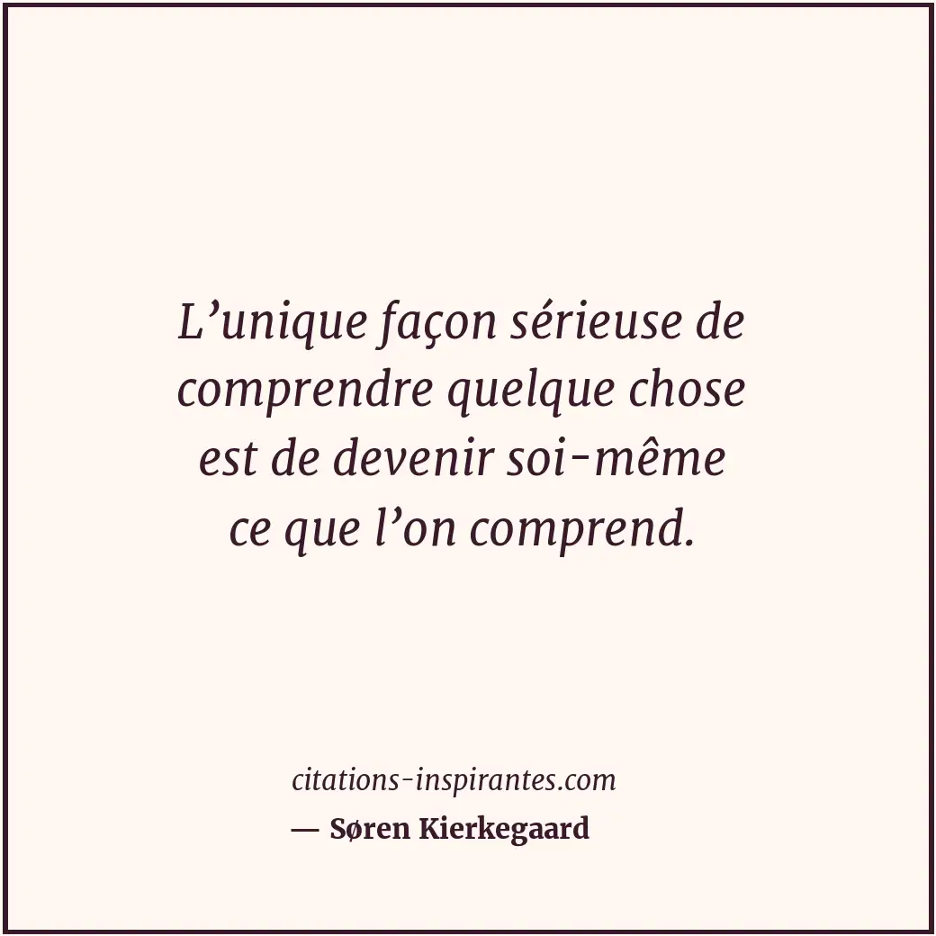 Citation de Søren Kierkegaard