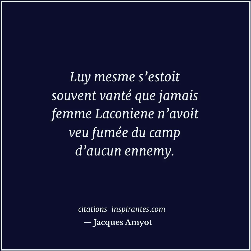 Citation de Jacques Amyot
