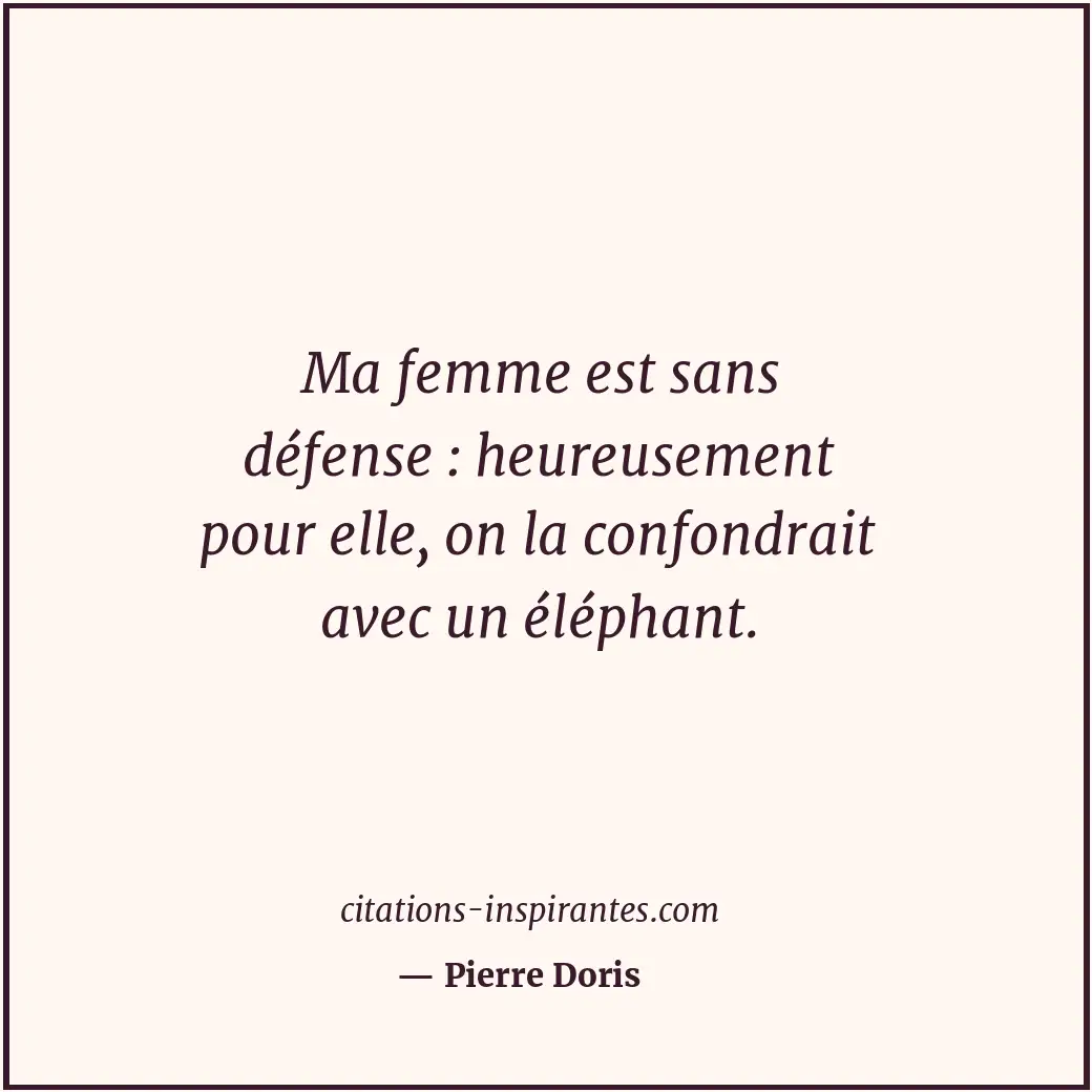 Citation de Pierre Doris