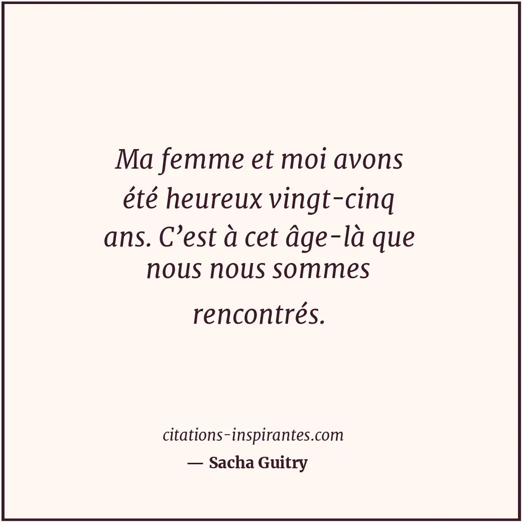 Citation de Sacha Guitry