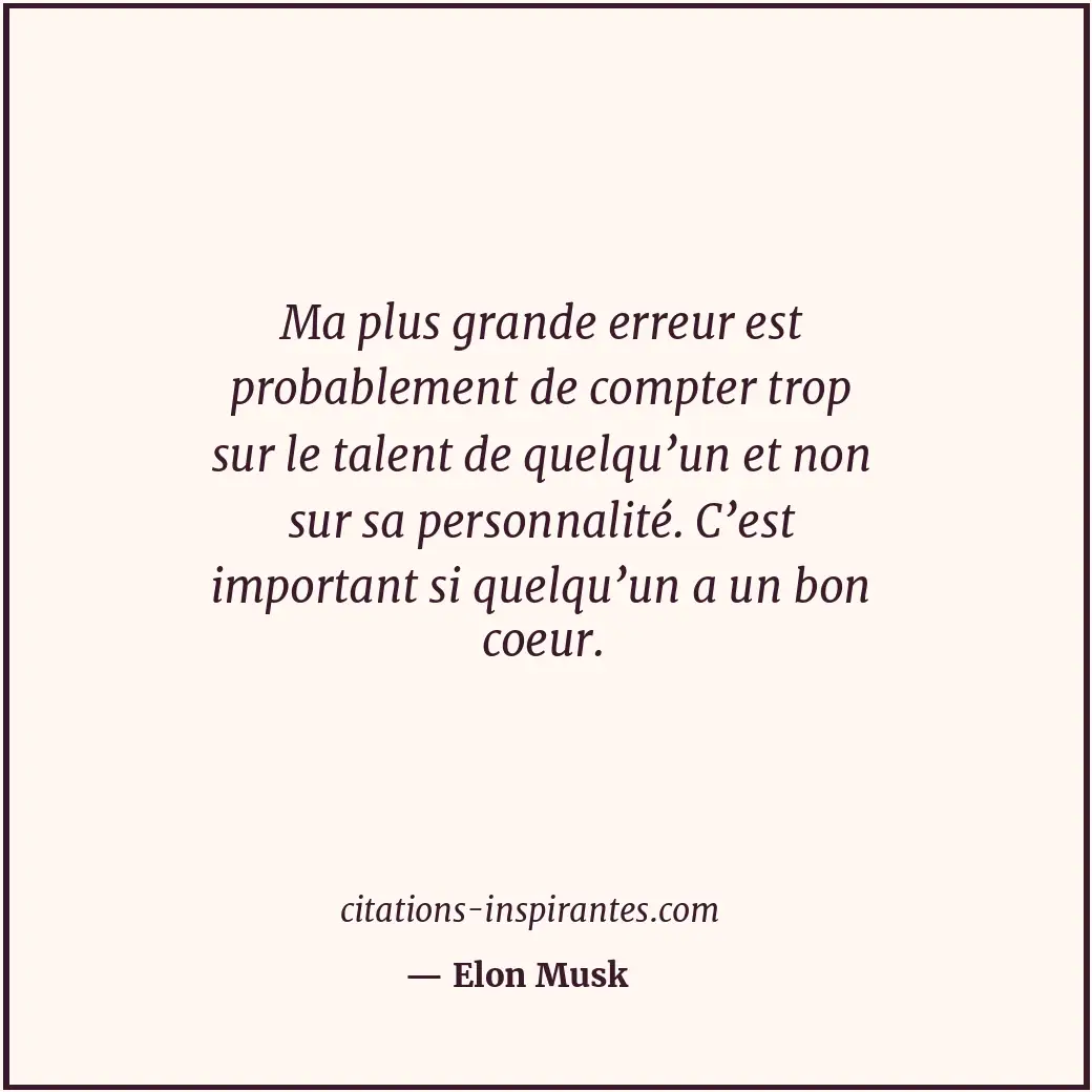 Citation de Elon Musk